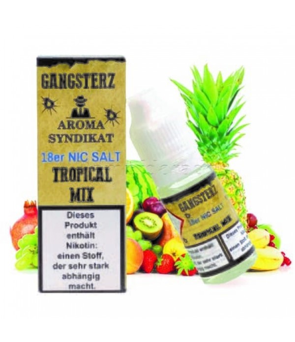 Liquid Tropical Mix - Aroma Syndikat Gangsterz Nik...